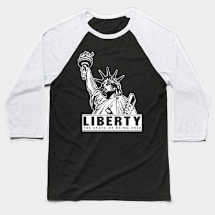 'Liberty The State Of Being Free' Human Trafficking Shirt Baseball T-Shirt